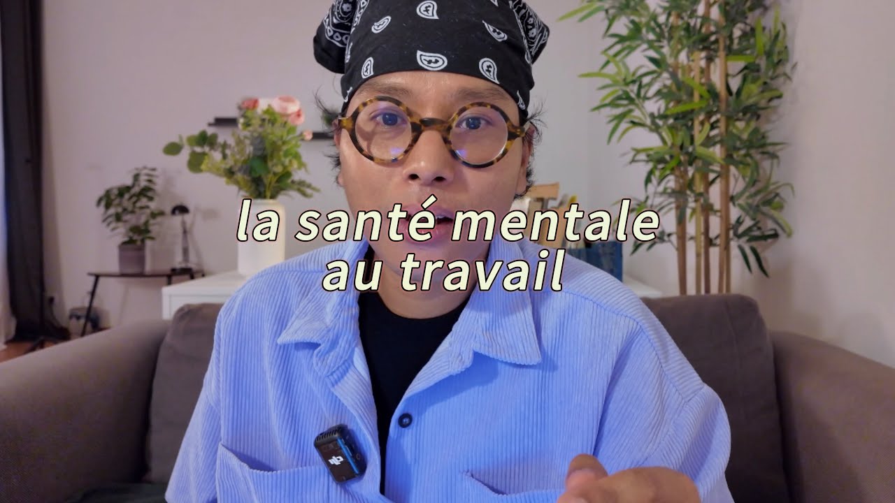 SANTÉ MENTALE : MES 6 HABITUDES POUR SURVIVRE AU TRAVAIL 🫶