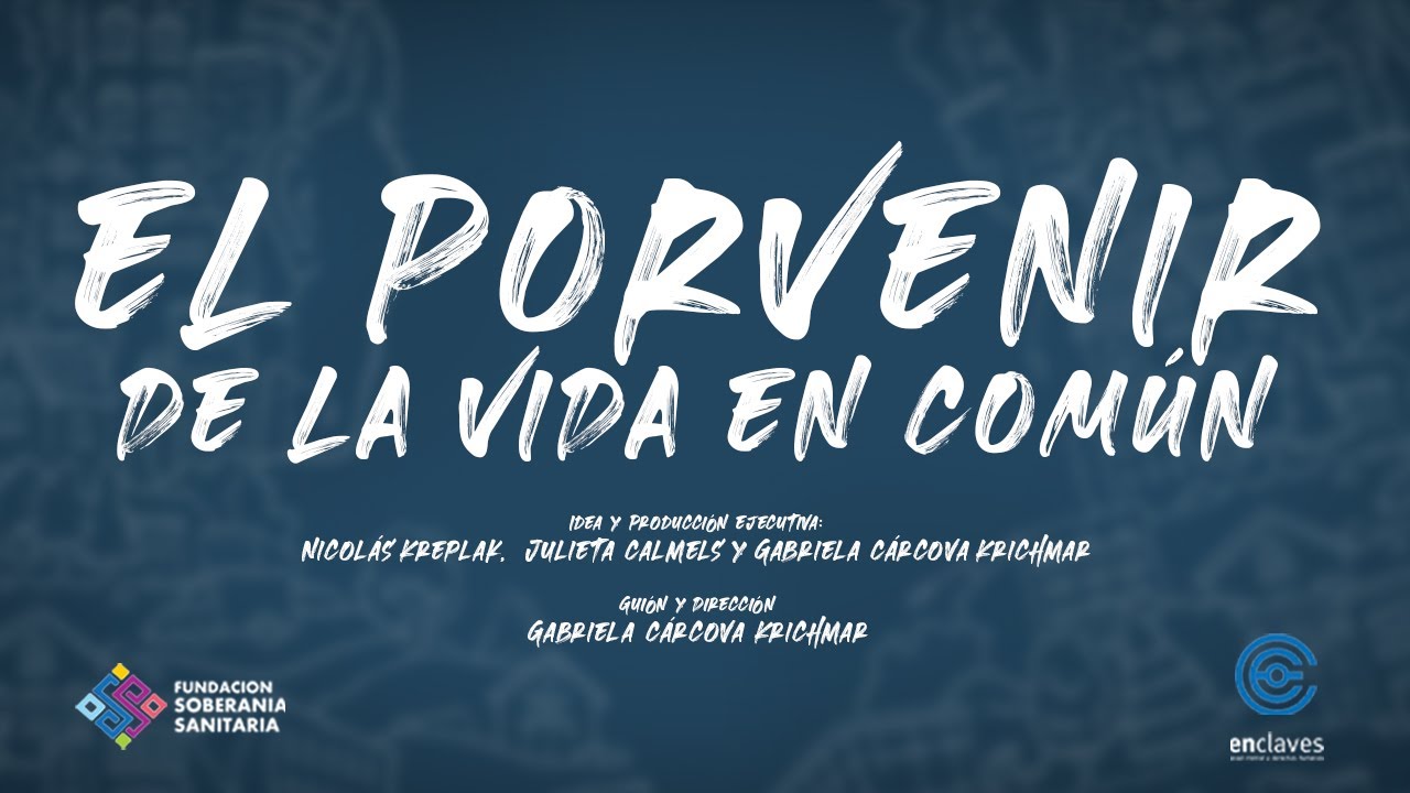 El porvenir de la vida en común
