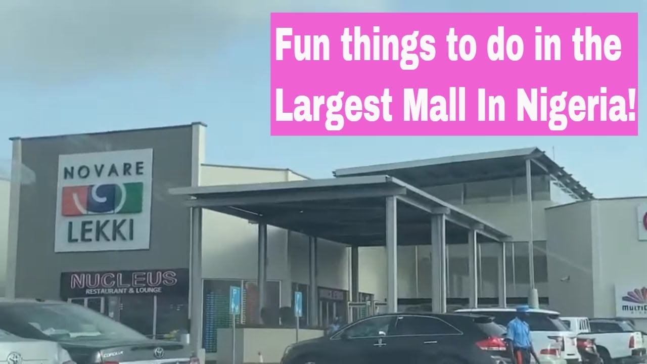 A Visit to the Novare Lekki Mall Lagos | Places to visit in Lagos Nigeria #livinginlagos