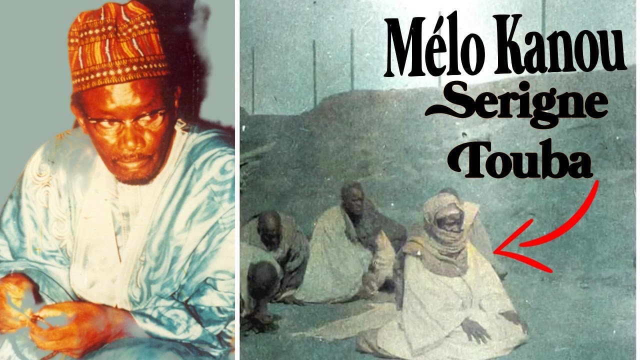 Serigne Sam Mbaye: MÉLOW SERIGNE TOUBA (MAGAL TOUBA 1989)