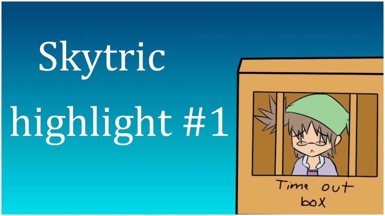 Skytric -  Highlight #1