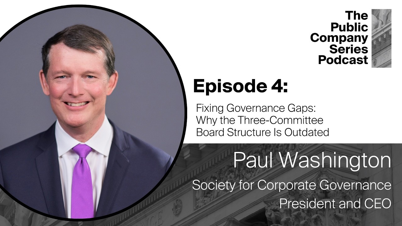 Fixing Governance Gaps: Why the Three-Committee Board Structure Is Outdated