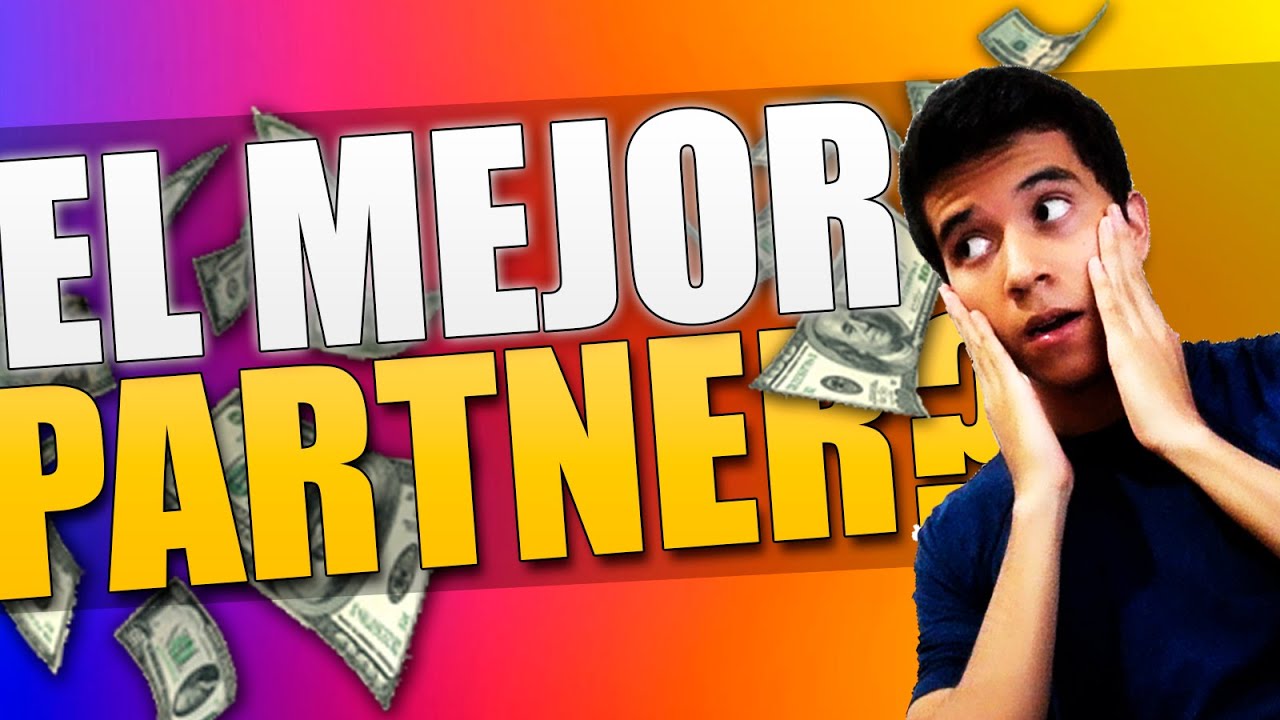 CONSEJOS PARA ELEGIR PARTNER EN YOUTUBE - EN MI EXPERIENCIA #1