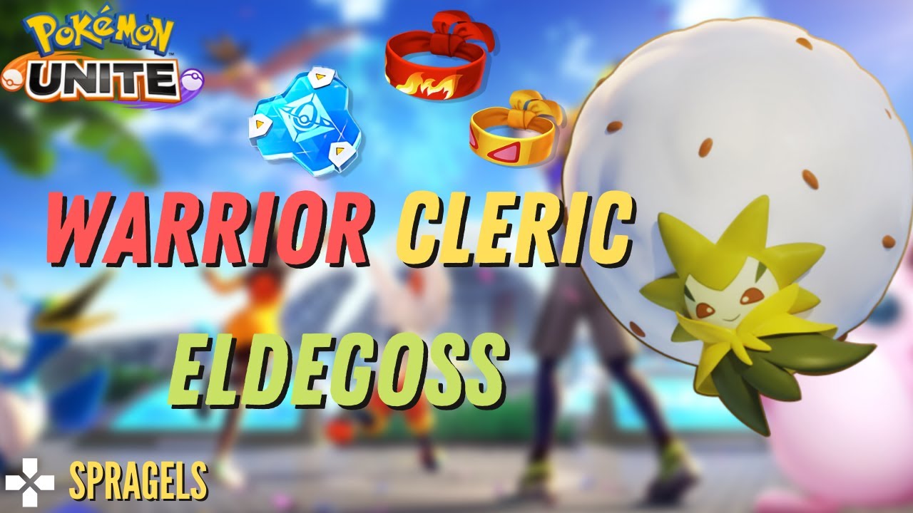 Warrior Cleric Eldegoss Build! - Pokémon Unite