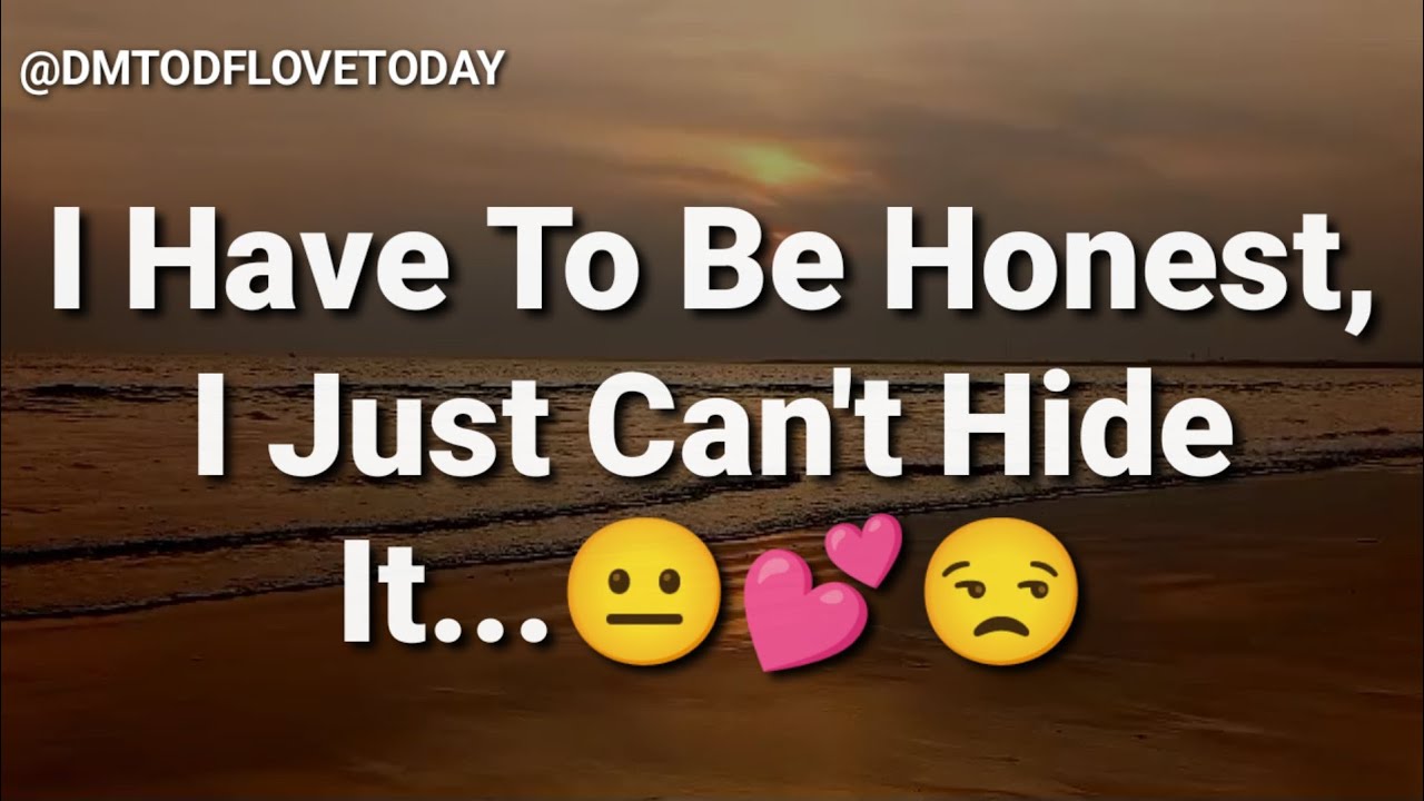 DM TO DF💌 || I Have To Be Honest, I Just Can't Hide It...😐💕😑|| đm to df love today || đm to df today
