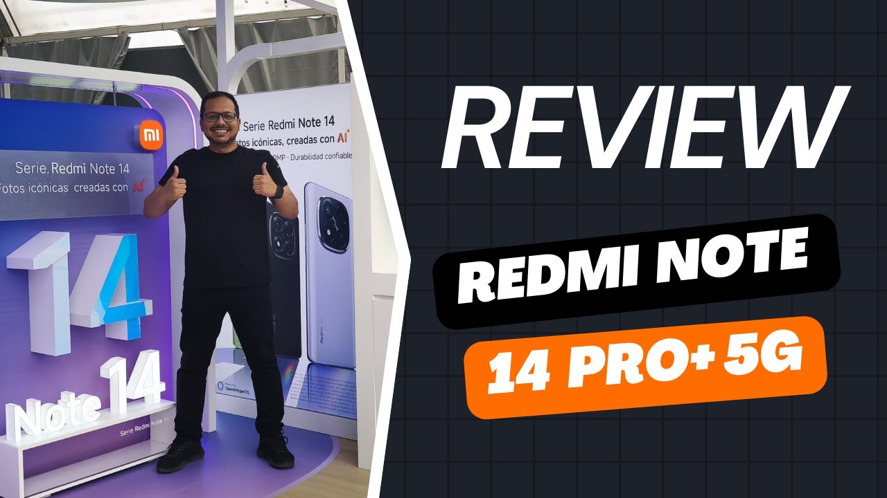 📦 Redmi Note 14 Pro+ 5G: ¿Vale la pena? Unboxing y análisis SIN FILTROS 📱🔥