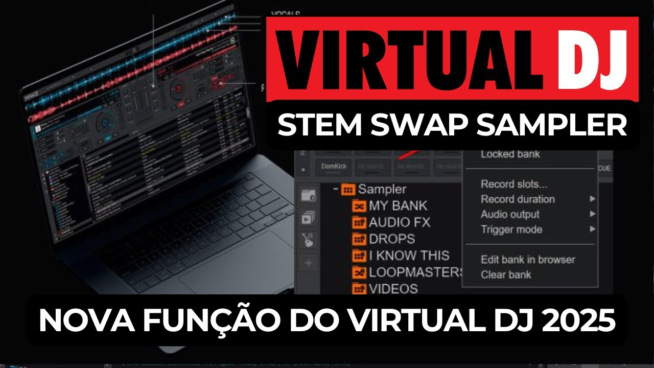 Stem Swap - O Novo recurso do Sampler do Virtual DJ 2025