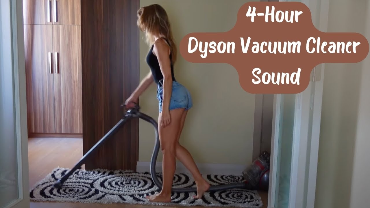 4 Hours Vacuuming Sound & Video For Deep Sleep [NO MIDDLE ADS]