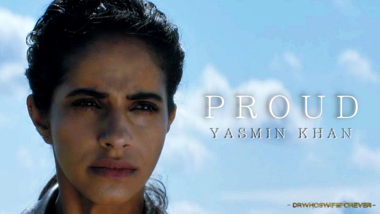 DOCTOR WHO: Yasmin Khan - Proud
