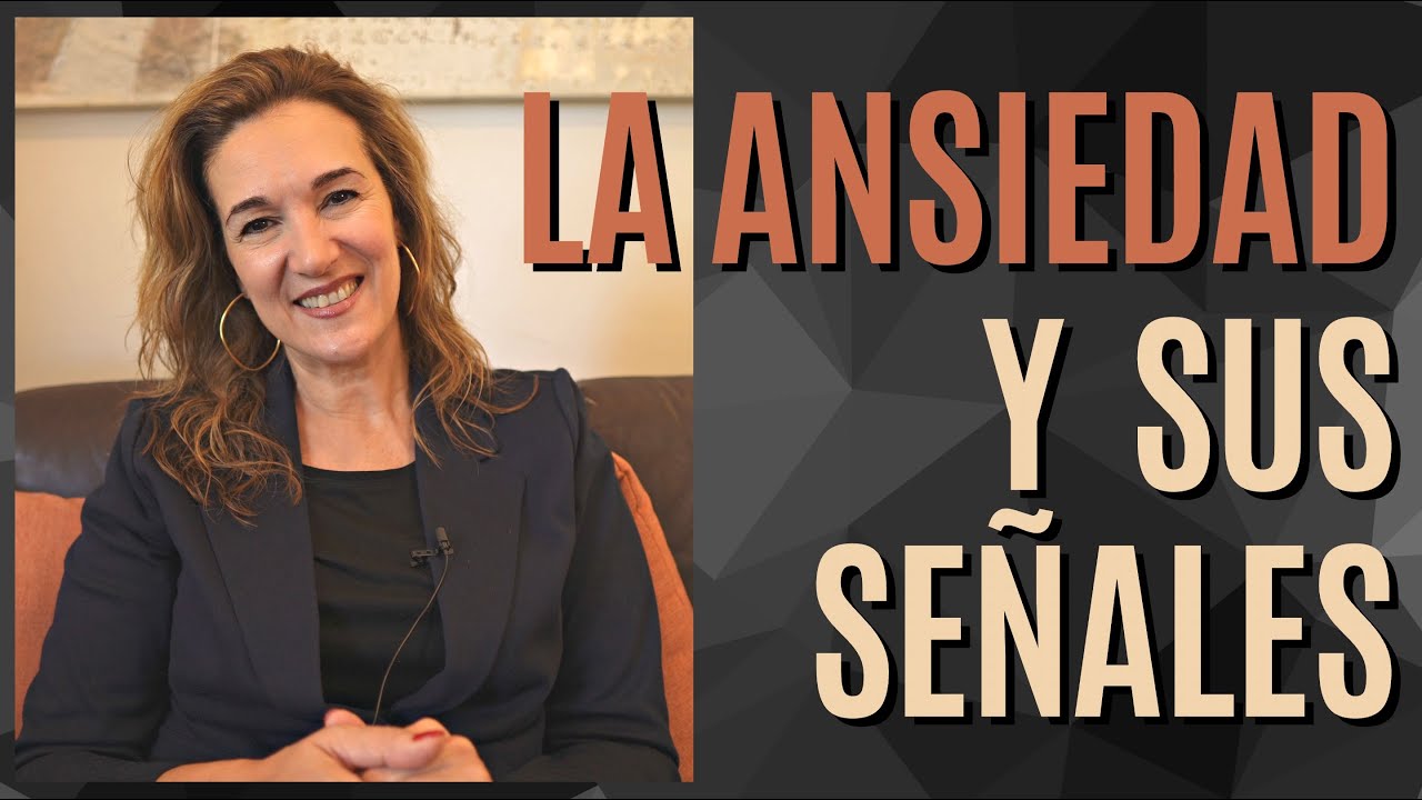LA ANSIEDAD Y SUS SEÑALES