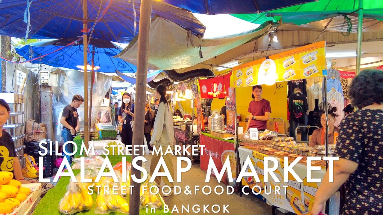 Silom Street Market , Lalai Sap Market  / 9 March 2026