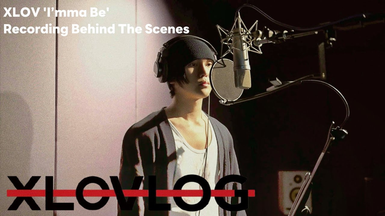[XLOV-LOG] XLOV 엑스러브 ‘I'mma Be’ Recording Behind The Scenes