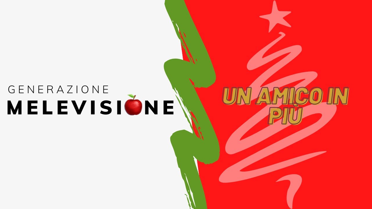 NATALE CON MELEVISIONE 🎄Un amico in più