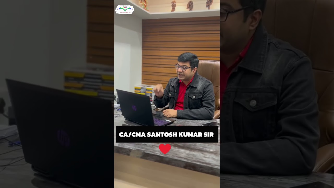 Best Faculty for CA/CMA Students 🤩💯 CA CMA SANTOSH KUMAR SIR