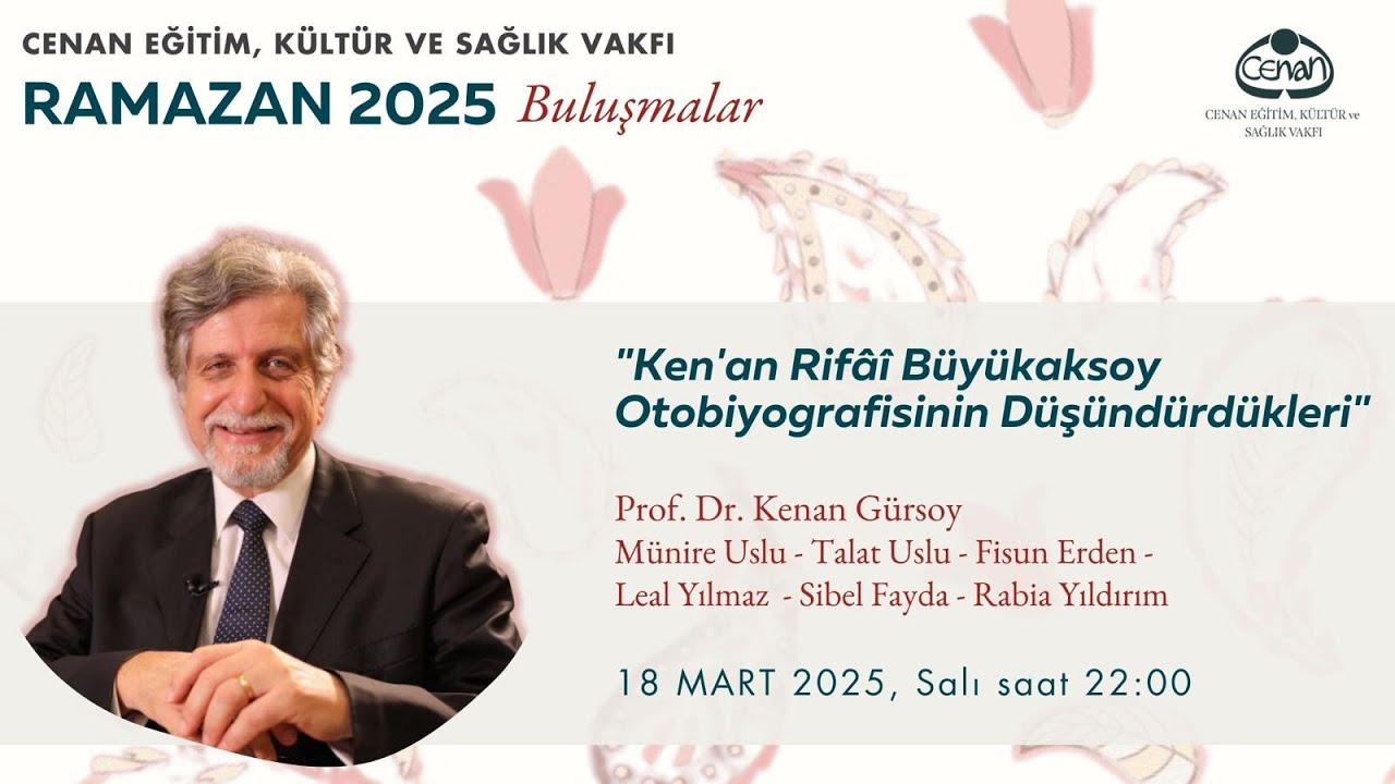 Ken'an Rifâî Büyükaksoy Otobiyografisinin Düşündürdükleri