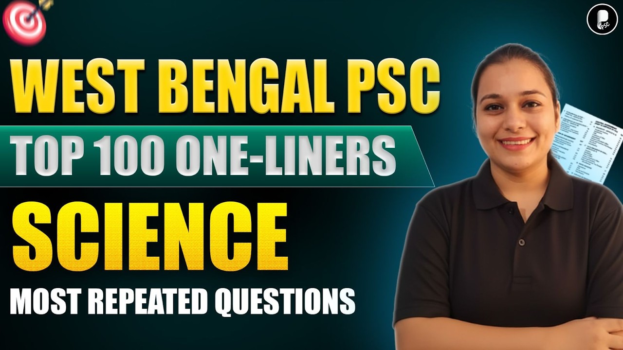 WBPSC Top 100 One-Liners | Science | Most Repeated Questions | WBPCS 2026