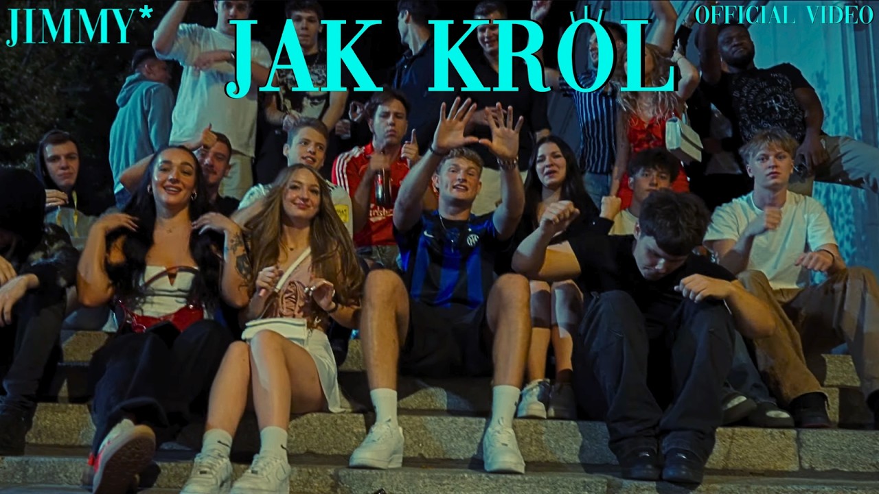 Jimmy* - JAK KRÓL [Music Video]