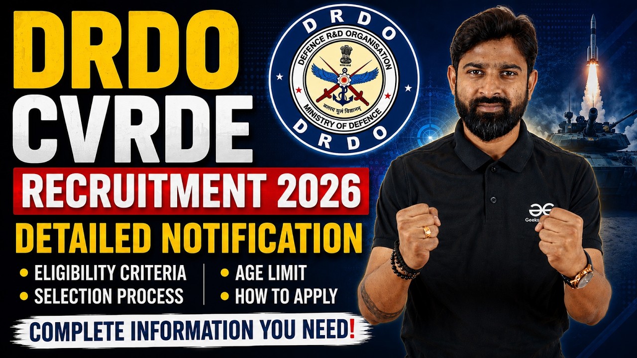DRDO CVRDE Recruitment 2026 | Eligibility, Salary & Selection Process