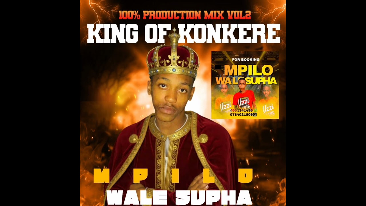 100% Production Mixtape King Of Konkere Vol 2 Mixed By Mpilo Wale Suphaa ( Barcadi Konkere ) 