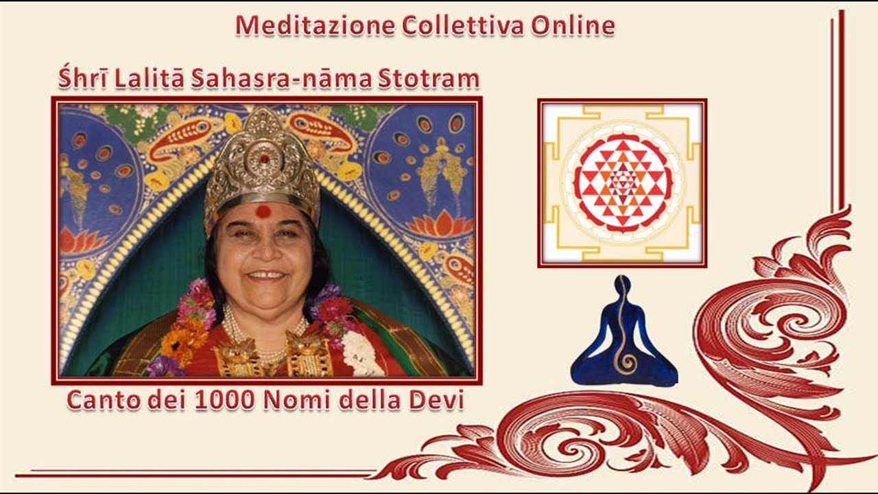 Canto dei 1000 nomi di  Śhrī Lalitā Sahasra-nāma Stotram