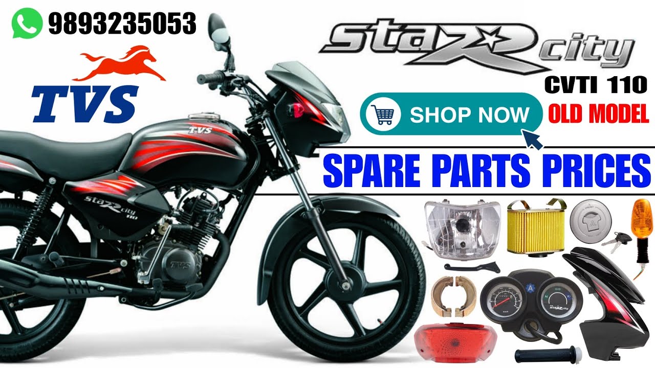 TVS STAR CITY 110 ✅ CVTI OLD MODEL SPARE PARTS PRICES || WHATSAPP 👉 9893235053 #starcity