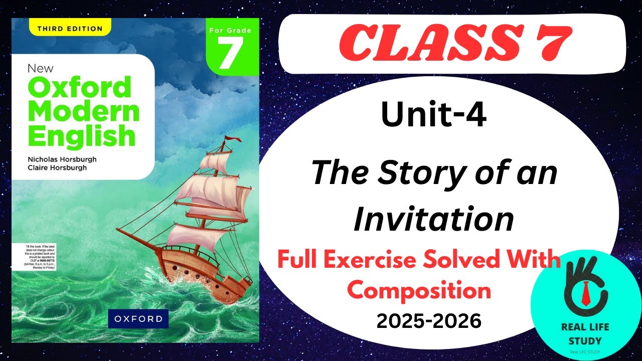 THE STORY OF AN INVITATION | NEW OXFORD MODERN ENGLISH |GRADE 7 |FULL EXERCISEE SOLVED | 2025 |