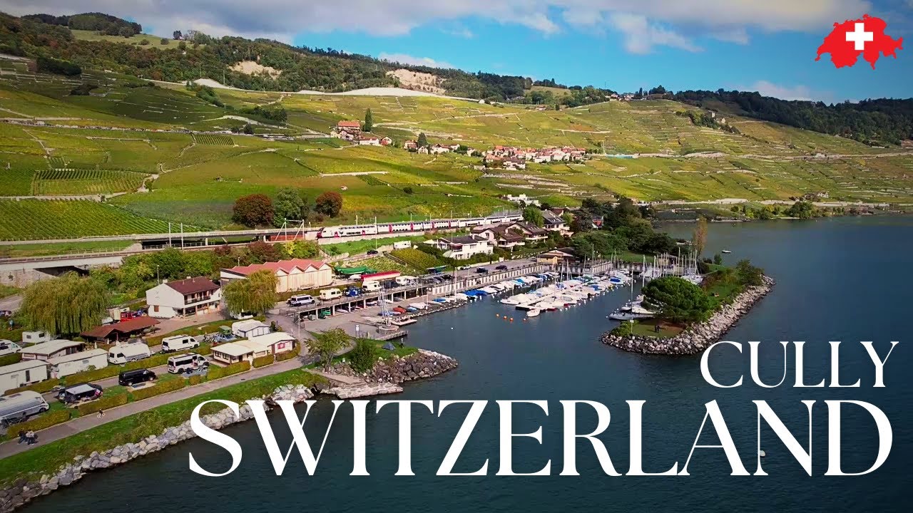 Cully | Beautiful Swiss village with scenic views! Relax and unwind with calm music. #hiddengems