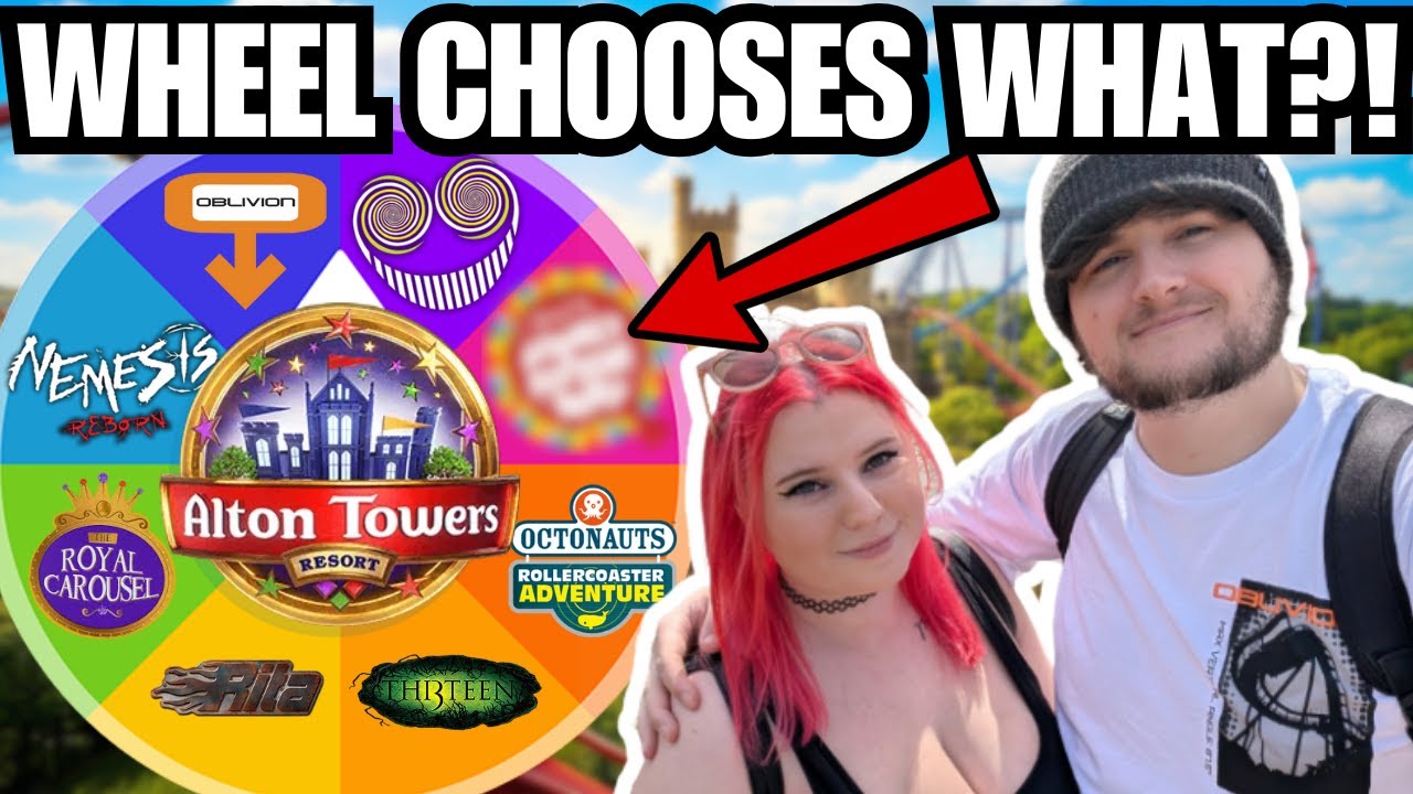 Spin The Wheel Decides OUR DAY at Alton Towers! 🎢