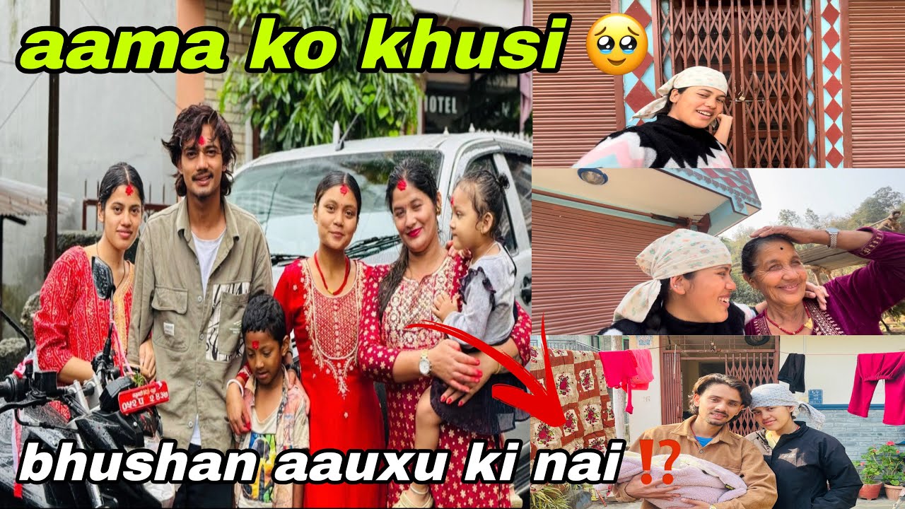 ko ko aauni lako ho pokhara bata 😱bhushan aaxu ki nai ⁉️xora xori aauni vanar aama man kati khusi😭