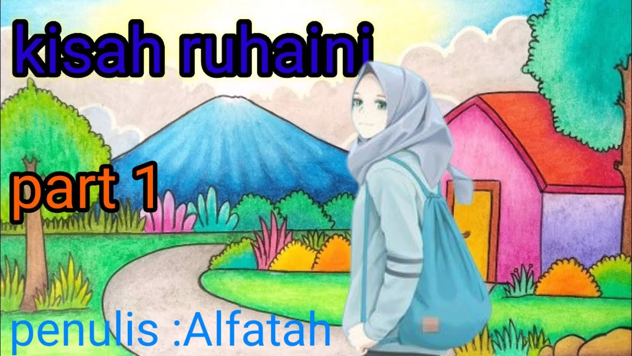 DI UJUNG DESA SINAHAO (kisah ruhani) bab 1-18