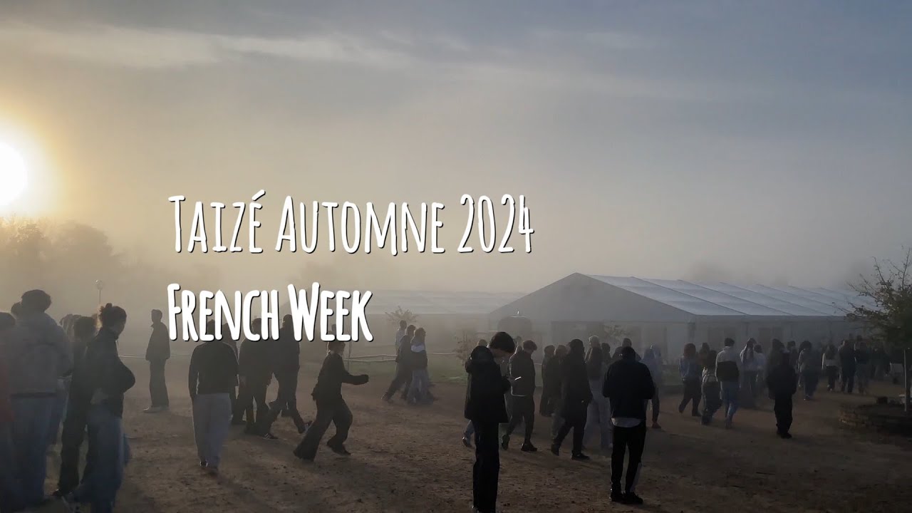 Clip Taizé Automne 2024