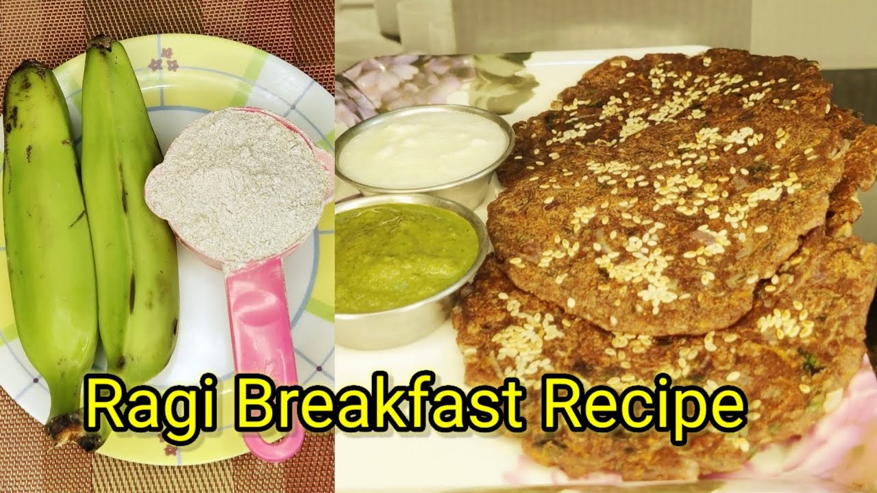कच्चा केला और रागी के आटे का नाश्ता / Healthy Breakfast Recipe / For Diabetics & weight loss.