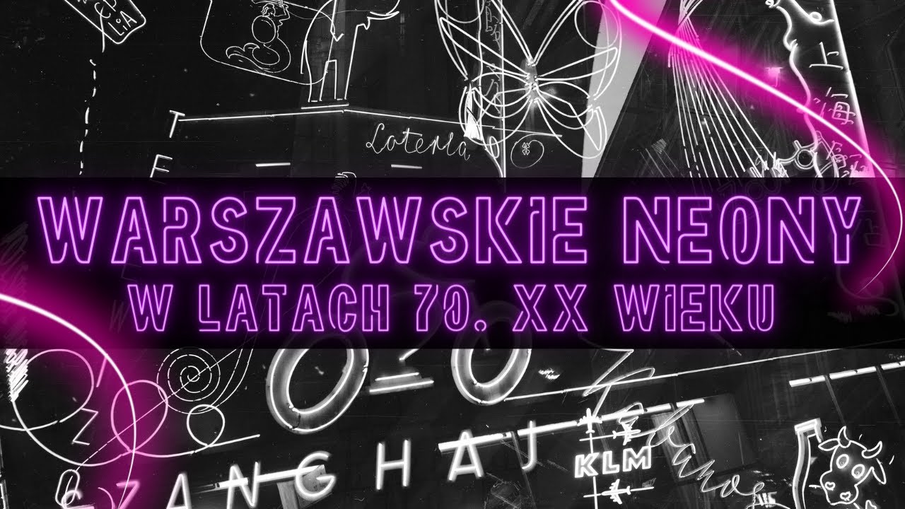 Warszawskie Neony w latach 70. XX wieku