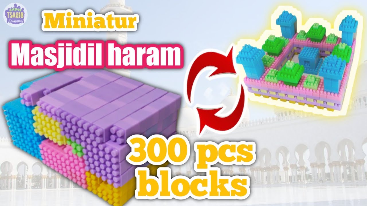 Build a very beautiful Masjidil haram from blocks | Lego masjid | miniatur