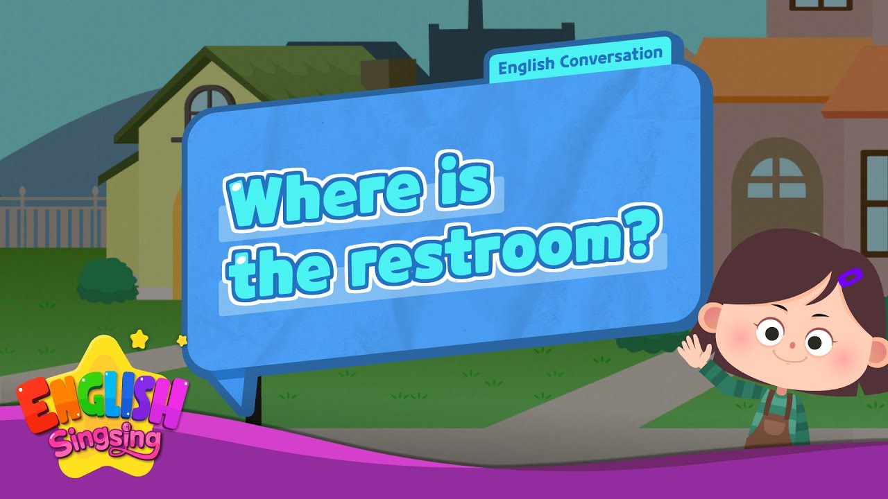Where is the restroom?  - [Where] - Renewal - Easy Dialogue - Role Play