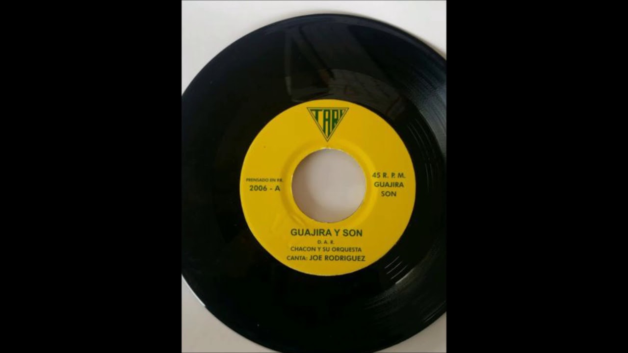 CHACON Y SU ORQUESTA GUAJIRA Y SON
