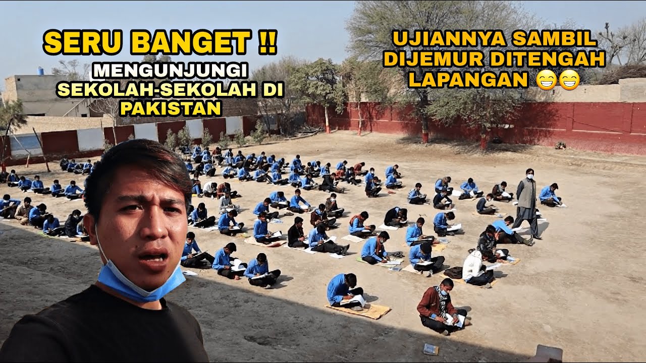 SERU BANGET || BERKUNJUNG KE SEKOLAH-SEKOLAH DI PAKISTAN