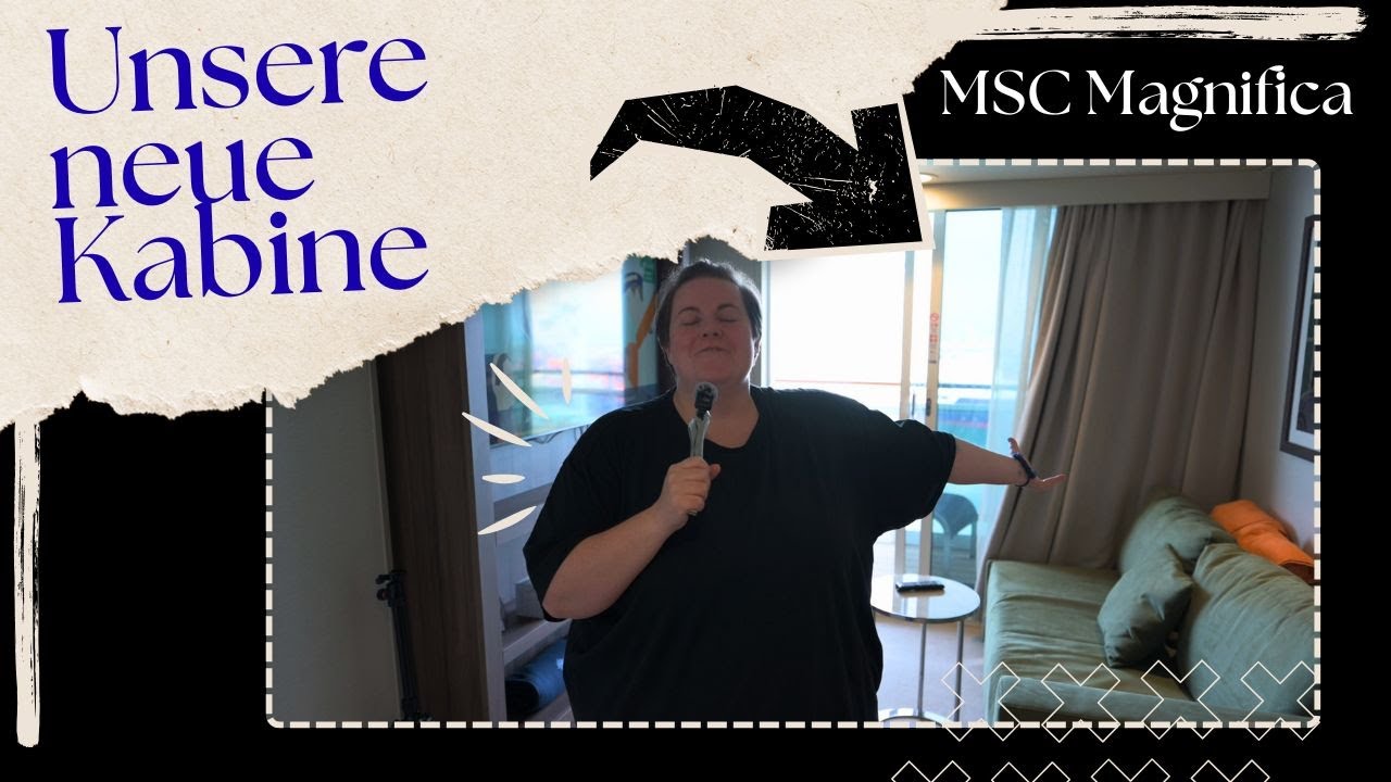 Unsere neue Kabine auf der MSC Magnifica 🚢 | Silvesterreise & ein verborgenes Geheimnis 🌎