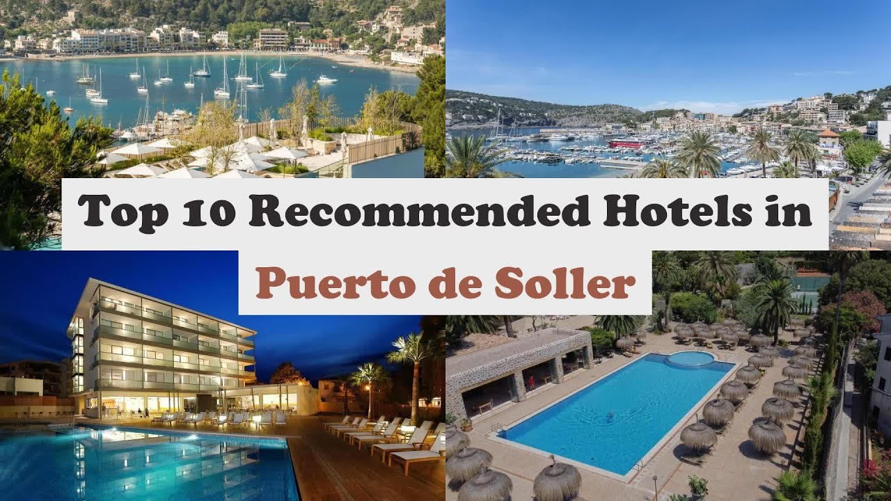 Top 10 Recommended Hotels In Puerto de Soller | Best Hotels In Puerto de Soller