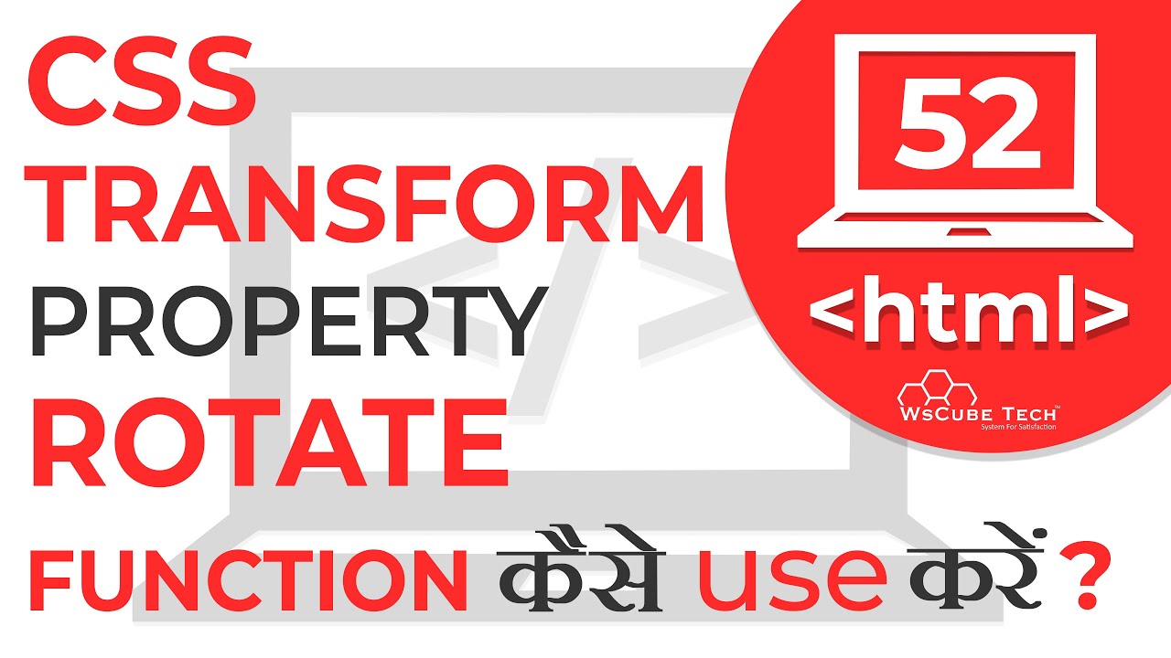 How to use Rotate Function | Transform Property | Learn CSS | #52