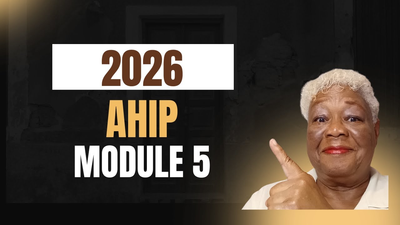 2026 AHIP Module 5 - Recording