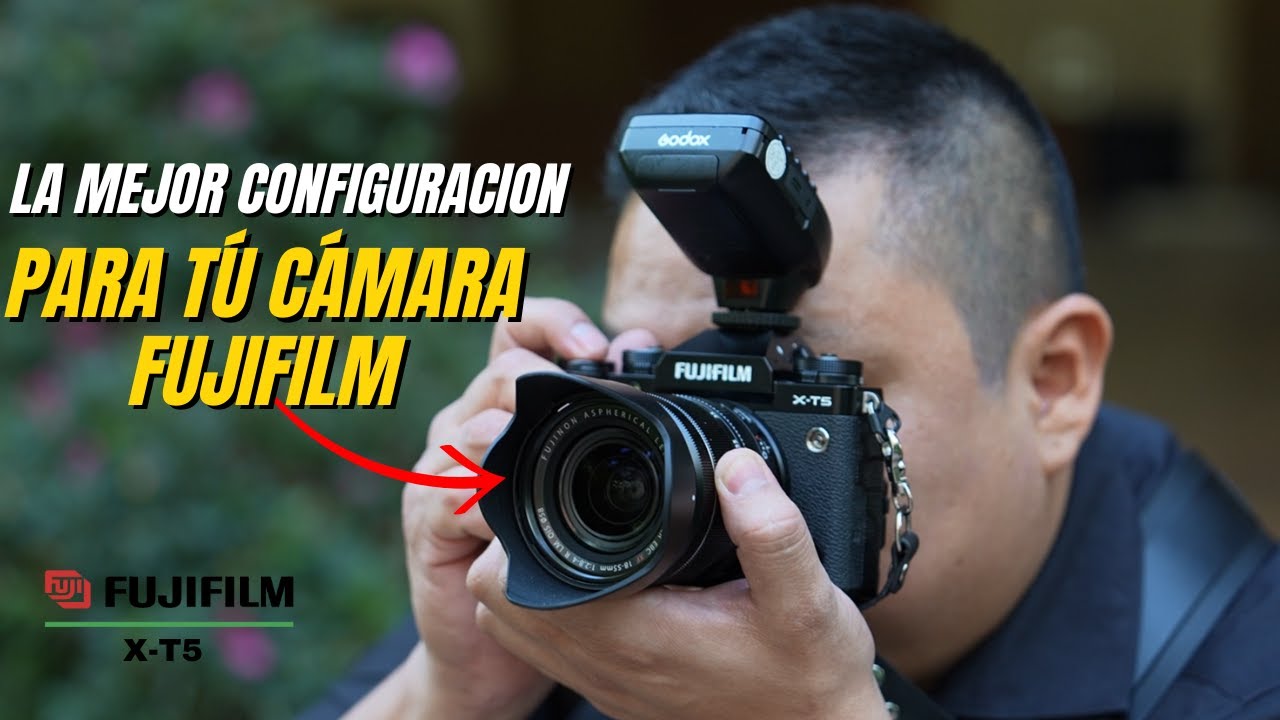 La MEJOR CONFIGURACIÓN de tú CÁMARA FUJIFILM X-T5