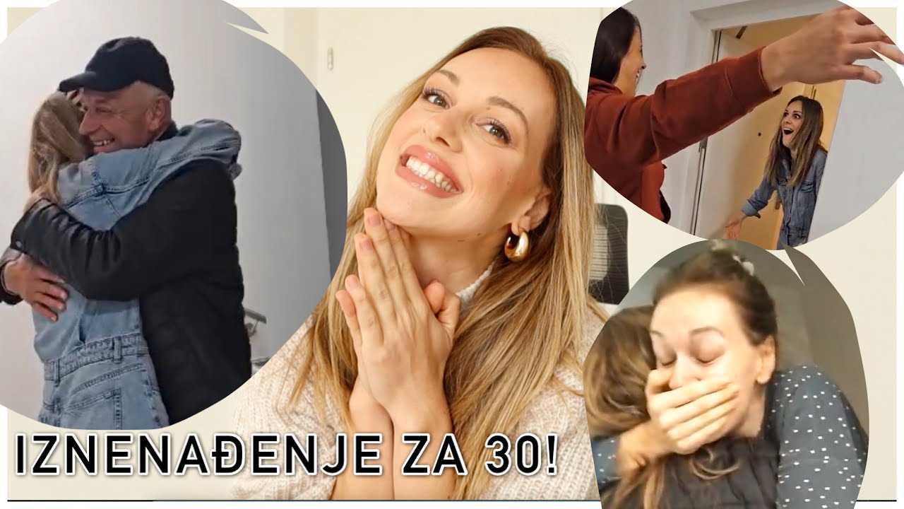 storytime | kako su me iznenadili za 30. rodjendan?! 😍 video + slike