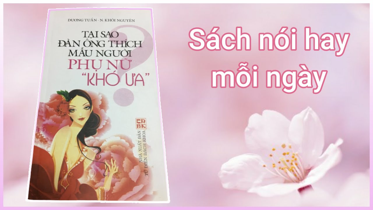 TẠI SAO ĐÀN ÔNG THÍCH MẪU NGƯỜI PHỤ NỮ 