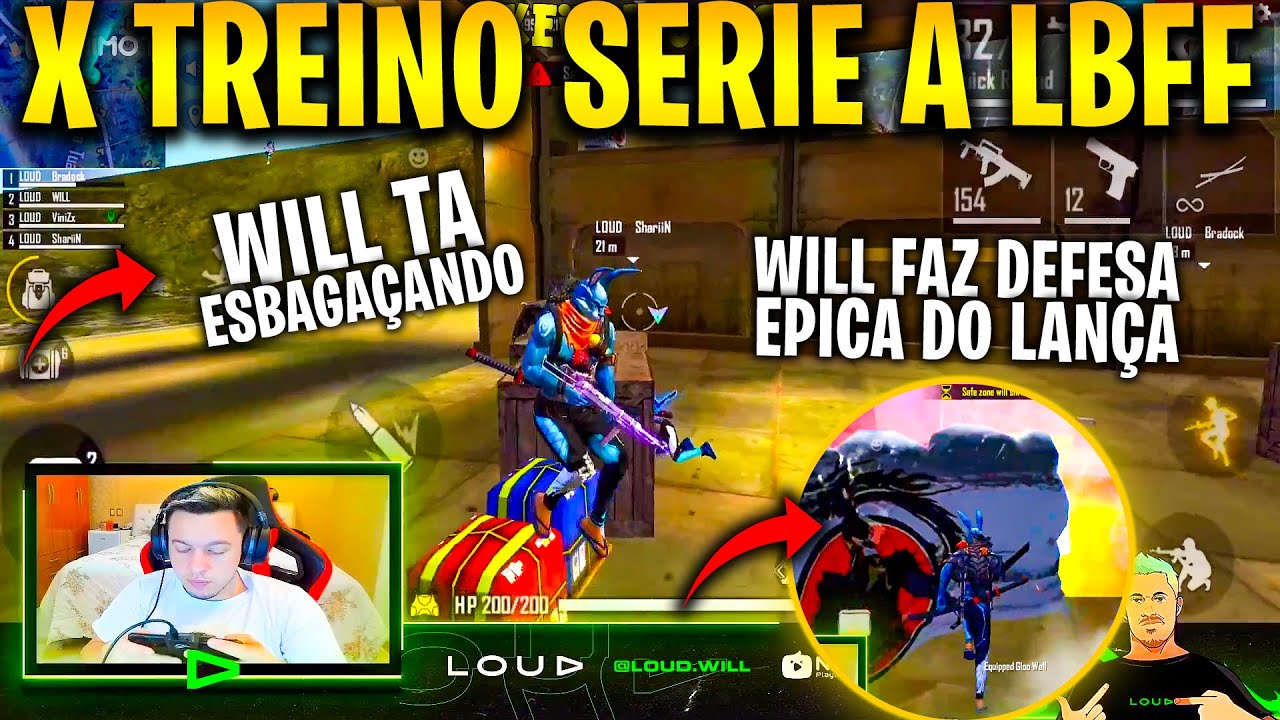 X TREINO LBFF - WILL, BRADOCK, VNIZX E SHARIN - WILL FAZ DEFENDE LANÇA NA VELOCIDADE DA LUZ, INSANO!