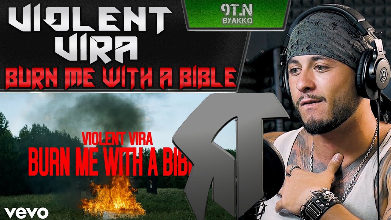 VIOLENT VIRA - Burn Me With A Bible (РЕАКЦИЯ)