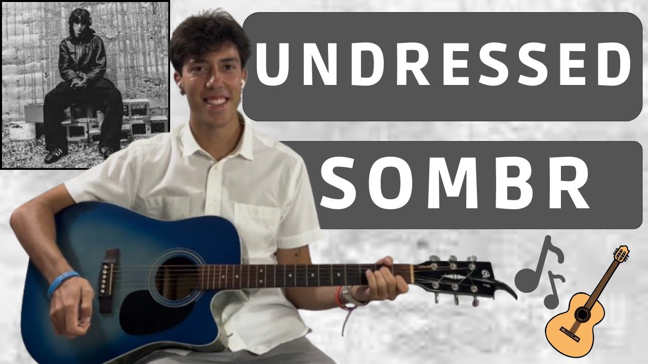 sombr - undressed EASY guitar cover (tabs + chords + lyrics) 🎸🎶🩶