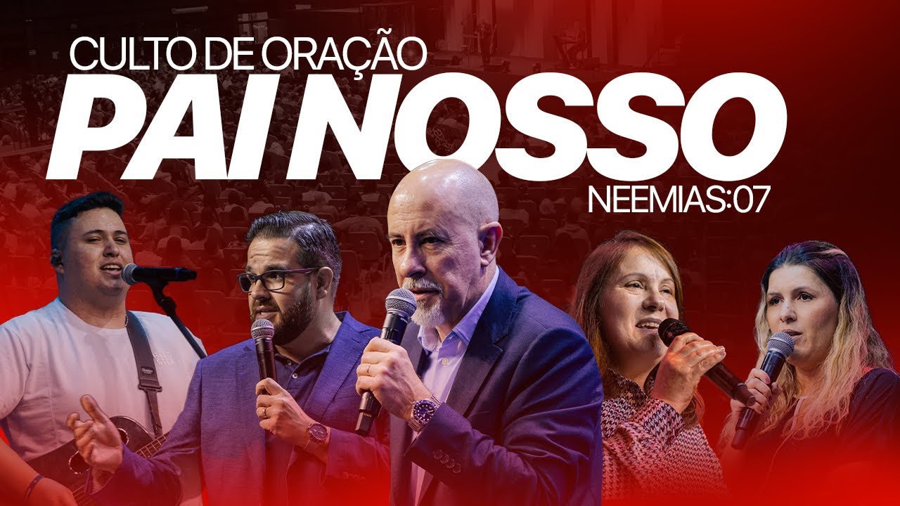 CULTO DE ORAÇÃO DO PAI NOSSO (10/03/26) IEJN ALPHAVILLE 🔴