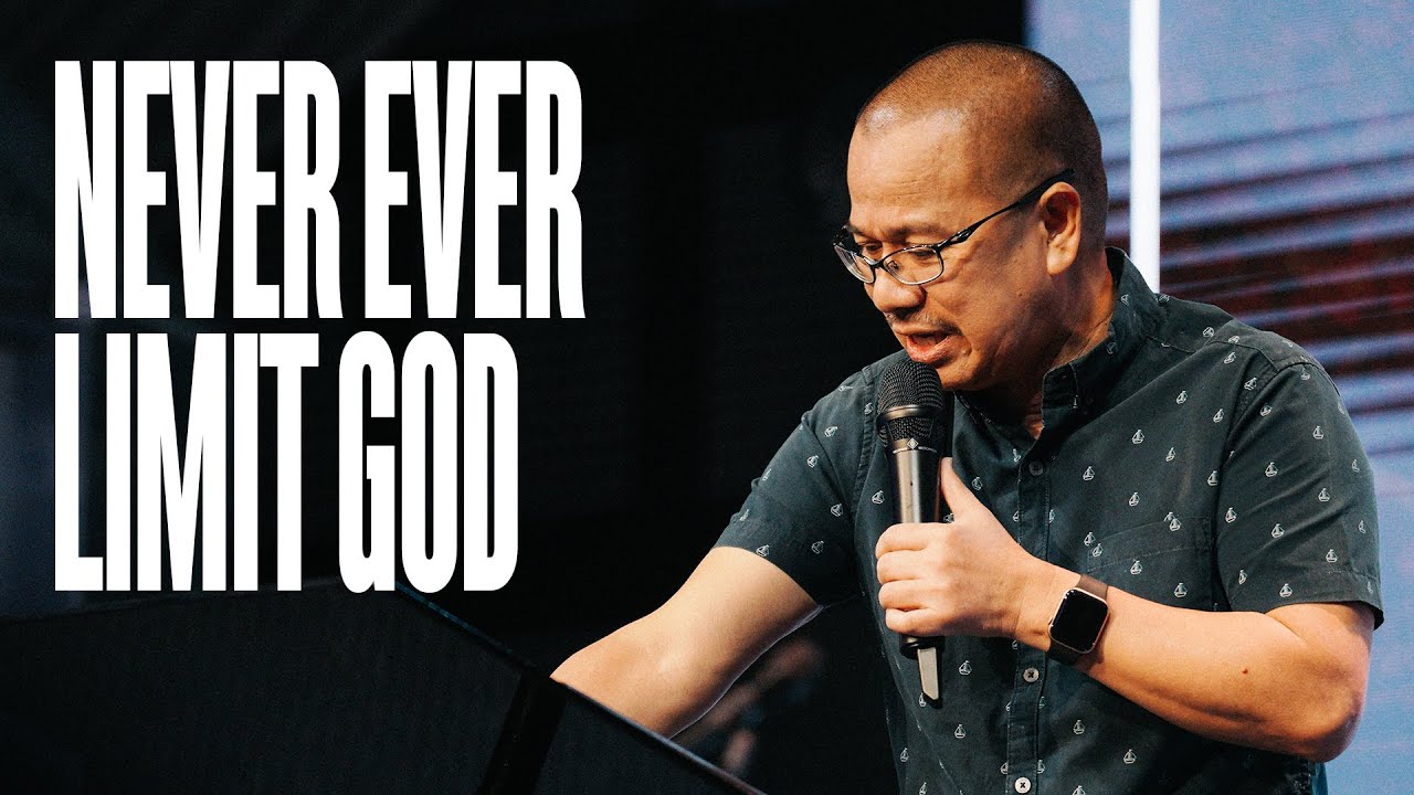Never Ever Limit God | Pastor Anthony Martinez