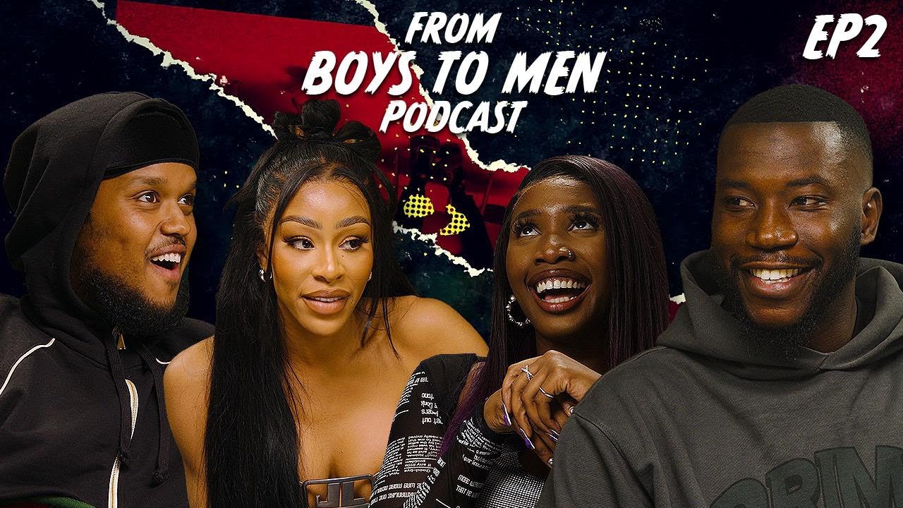 From Boys To Men Podcast | EP 2 Ft Chunkz, Mariam Musa and Henrie